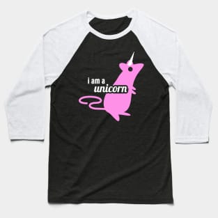 I Am A Unicorn | Cute Funny Pet Rat Gift Baseball T-Shirt